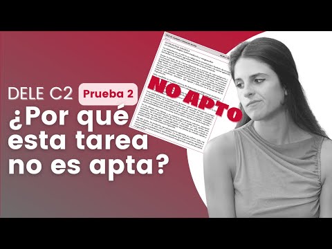 How to Do Task 1 of the DELE C2? Example of a Passing Written Response