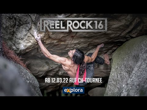 REEL ROCK 16 - Explora Tournee März 2022