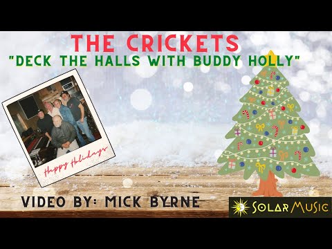 The Crickets-Deck the halls with Buddy Holly/Produced by: Michael Franklin