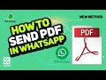 How To Send PDF In WhatsApp 2025 Step By Step Guide