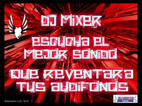 MUSICA SONIDERA LO MEJOR DE ALBERTO PEDRASA ( DJ MIXER )