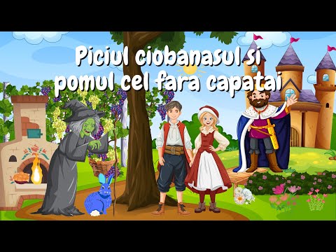 🌳 Piciul ciobanasul si copacul cel fara capatai | Povesti pentru copii | Povesti audio | Basme 🌳