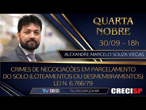 Crimes of negotiations in land subdivision: Law No. 6,766/79 - Alexandre M. S. Viegas
