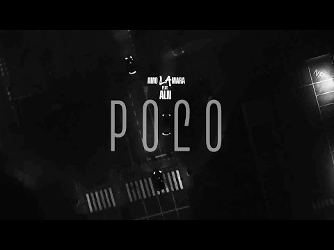 AMO LA MARA FEAT. ALN - POLO