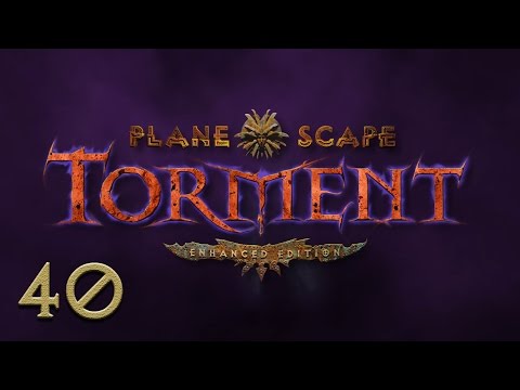 Let's Play "Planescape: Torment Enhanced Edition" Part 040 - Students of Sensuality