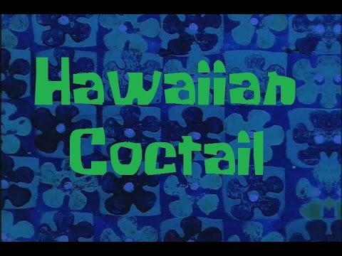 SpongeBob Production Music Hawaiian Cocktail