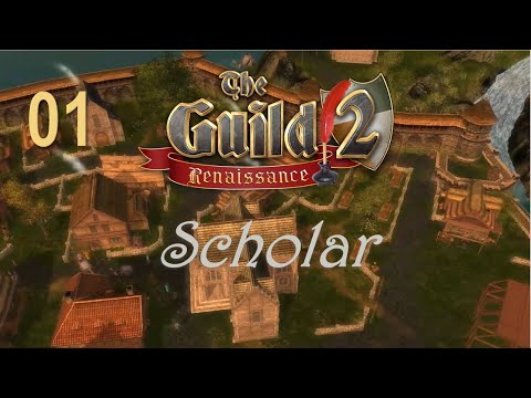The Guild 2: Renaissance - Part 1 - Scholar