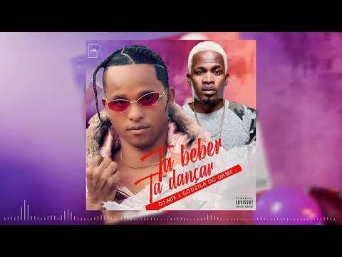 DJ Mix X Godzila Do Game - Ta Beber Ta Dançar (Audio Oficial) [Best Pro]