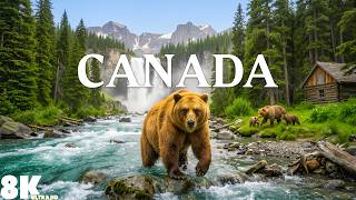 Canada 8K Ultra HD | Relaxing Music With Mountain Landscapes Peaceful Nature For Calm Mind