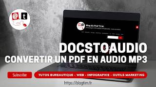 Tuto vidéo : Convertir des PDF en Audio en MP3 avec Docstoaudio
