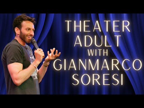 Theater Adult ft. Natalie Walker | Gianmarco Soresi | Live Show Excerpt