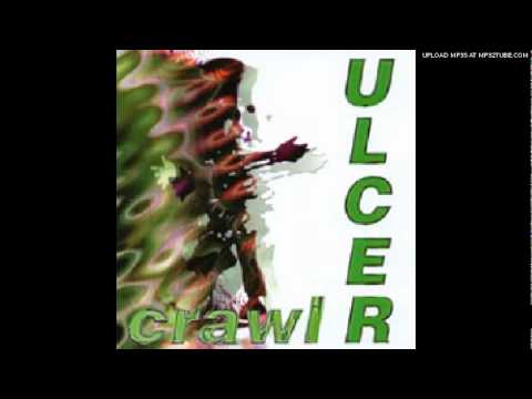 Ulcer - But I Don't Want That