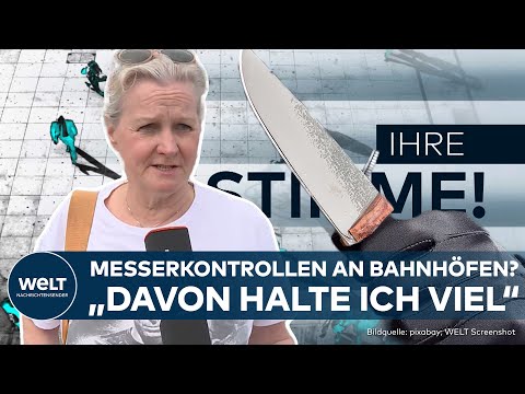 Video Thumbnail: MESSERATTACKEN IN DEUTSCHLAND: Anlasslose Kontrollen an Bahnhöfen | Ihre Stimme