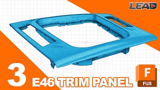 Reverse Engineering Car Trim Panels for 3D Printing part 3 – BMW Trim Panel and Fusion