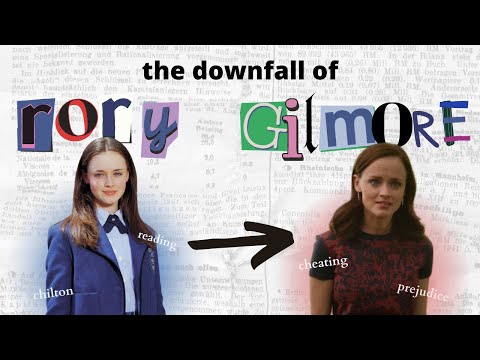 The Downfall of Rory Gilmore