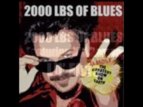 2000 LBS of Blues featuring Kid Ramos - Lil' Elvis