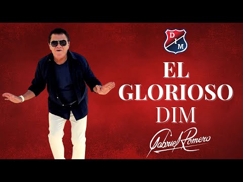 El Glorioso DIM | Gabriel Romero 🇨🇴
