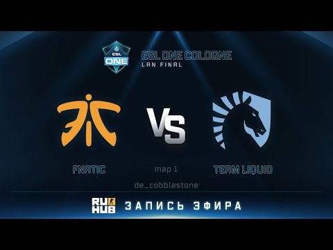 ESL One Cologne 2016. Fnatic vs Team Liquid - map 1 - de_cobblestone