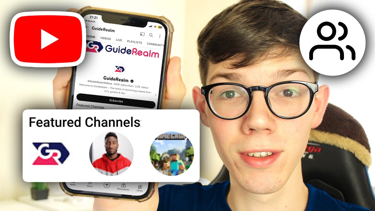 How To Feature Channels On YouTube Mobile - iOS & Android