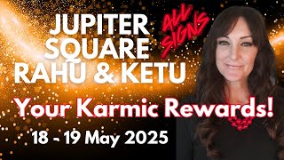 HOROSCOPE READINGS FOR ALL ZODIAC SIGNS - Jupiter square to the Nodes of the Moon! Rahu & Ketu!