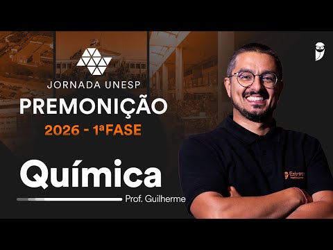 Premonição UNESP 2026 1ª Fase - Química com prof. Guilherme Alves