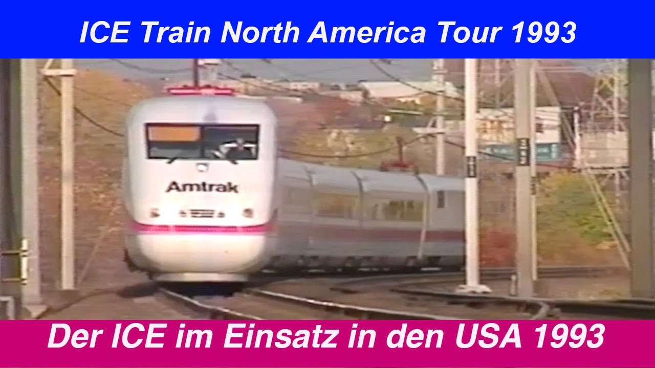 ICE Train 20,000 miles North America Tour - Amtrak 1993