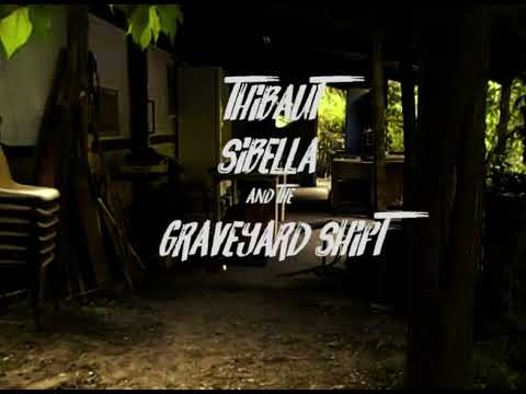 Thibaut Sibella And The Graveyard Shift - Melancholia {official live video}