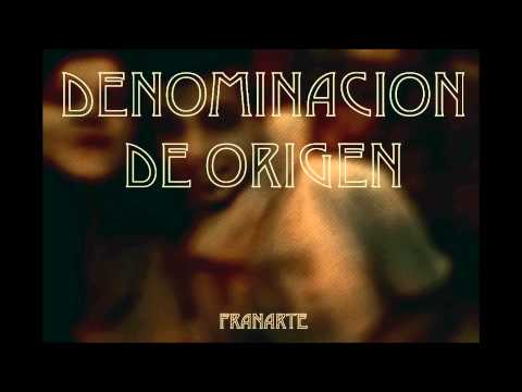 FRANARTE - DENOMINACIÓN DE ORIGEN
