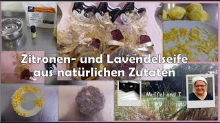 natürliche Seife mit Zitrone und Lavendel, Zitronenseife, Lavendelseife