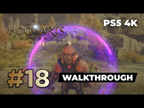 Hogwarts Legacy - PS5 Walkthrough Gameplay (full game) | Part 18 | 4K 60FPS (no commentary)