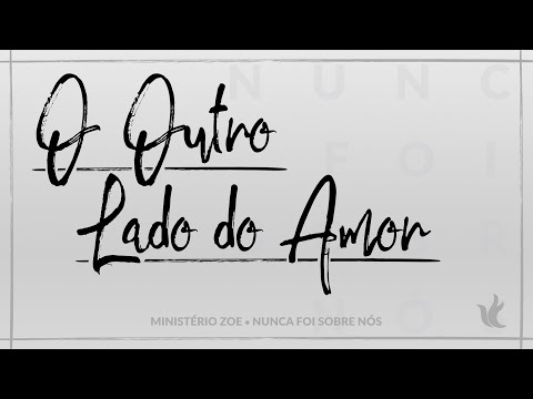 O Outro Lado Do Amor video