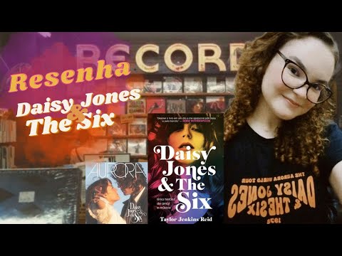 Daisy Jones & The Six | Resenha