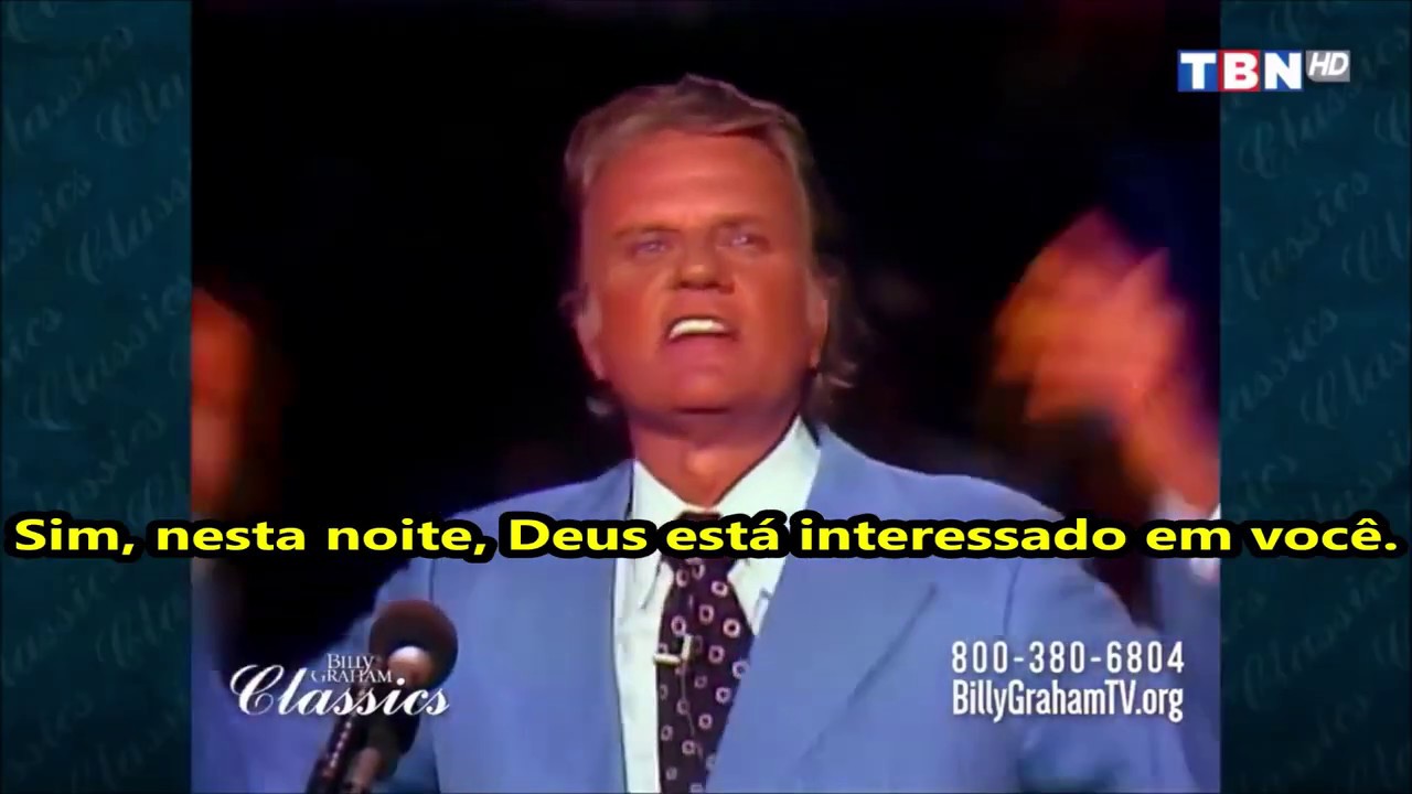 Billy Graham - Deus é tudo o que você precisa (legendado em Português)