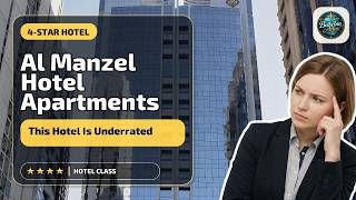 Al Manzel Hotel Apartments - This Hotel Is Underrated | Abu Dhabi, United Arab E