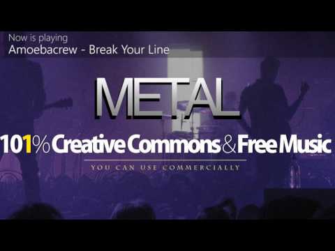 Amoebacrew - Break Your Line | Metal [101% Creative Commons music]