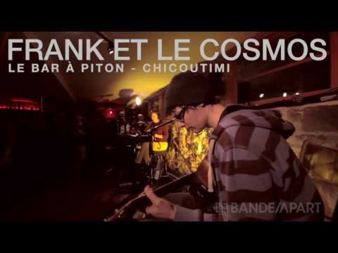 Frank et le Cosmos - Accablé - Bande à Part