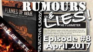 News | Rumours &amp; Lies #8 April 2017 | Flames of War