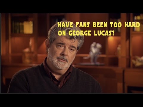 Have Fans Been too Hard on George Lucas?