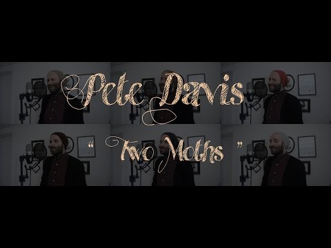 Pete Davis - Two Moths (Redux session)