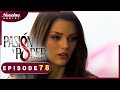 Passion Et Pouvoir Episode 78 Novelas Complète En Francais