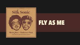 Bruno Mars & Anderson .Paak ft Silk Sonic - Fly As Me video