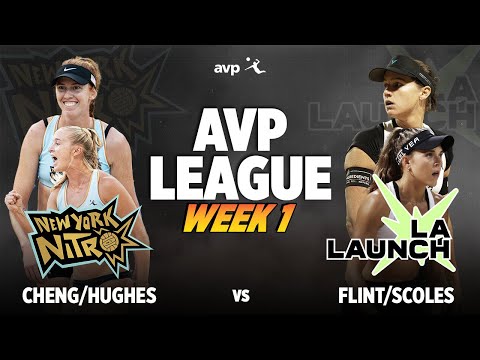 Cheng/Hughes vs. Flint/Scoles | New York Nitro vs. LA Launch AVP LEAGUE WEEK 1