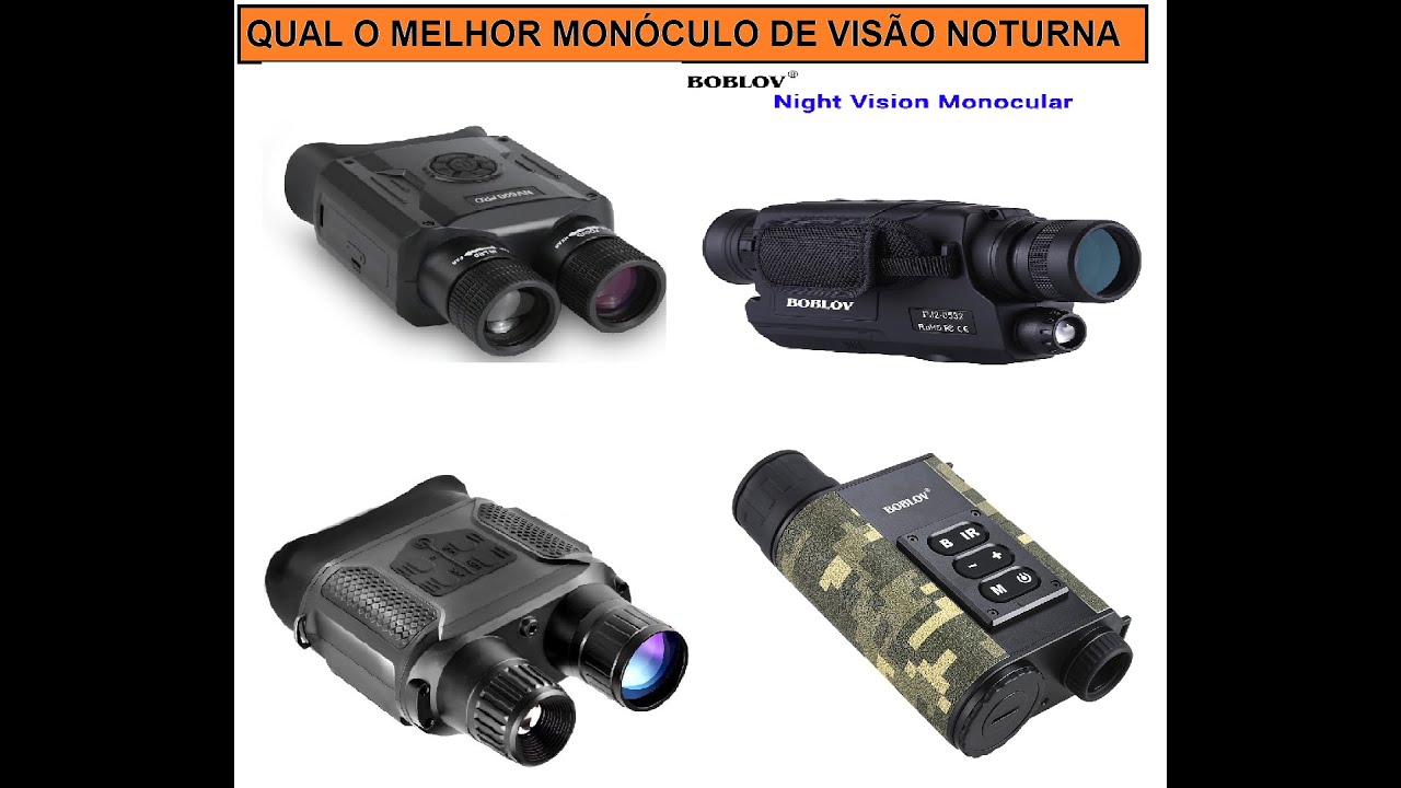 Qual o melhor monóculo de visão noturna IR quatro modelos para você escolher
