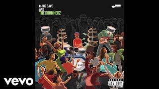 Chris Dave And The Drumhedz - Job Well Done (Audio) ft. Anna Wise, SiR