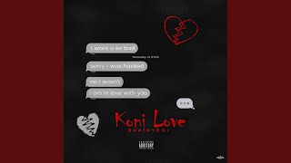Koni Love Music Video