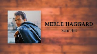 Merle Haggard - Sam Hill
