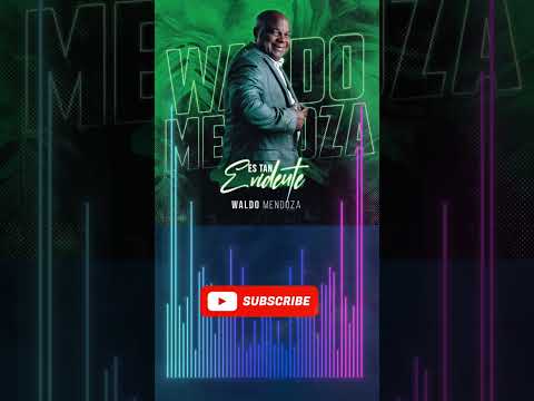 Waldo Mendoza - ES TAN EVIDENTE