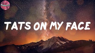 Tats On My Face (Lyrics) - Offset