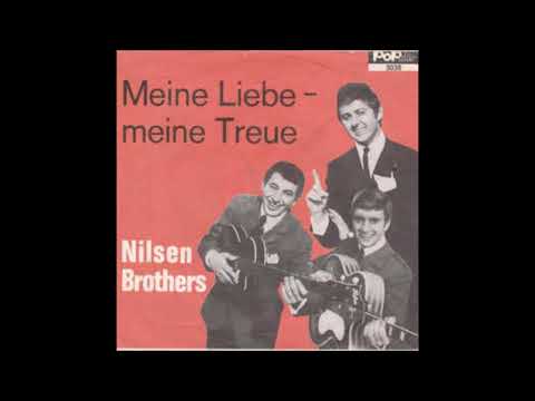 Nilsen Brothers  -  Meine Liebe meine Treue  1968