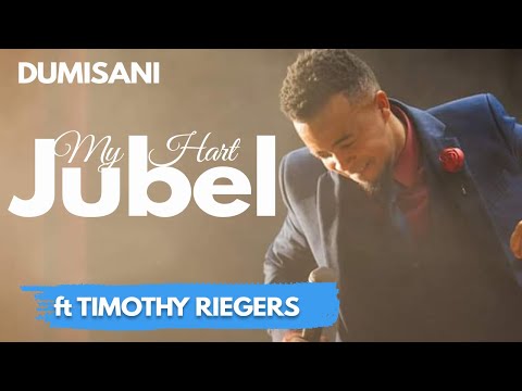 KOORTJIES DUMISANI | My Hart Jubel | ft Timothy Riegers